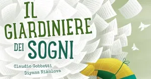 Il Giardiniere dei sogni